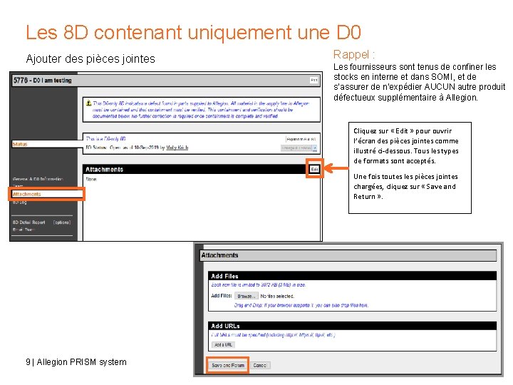 Les 8 D contenant uniquement une D 0 Ajouter des pièces jointes Rappel :