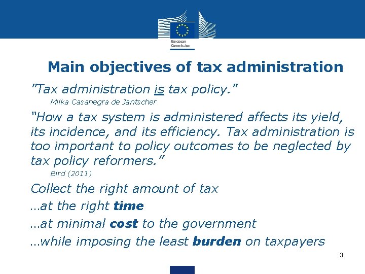 Tax Administration Example Tax administration Module 9 Domestic Revenue Mobilisation Training