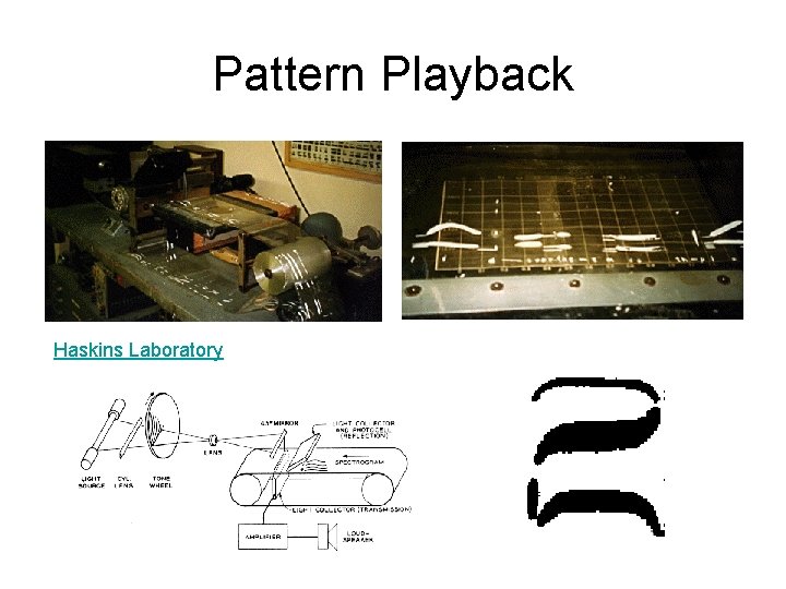 Pattern Playback Haskins Laboratory 