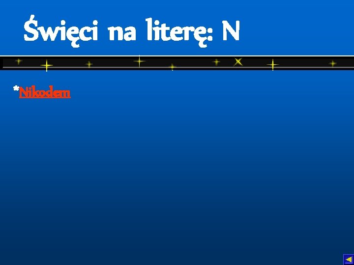 Święci na literę: N *Nikodem 