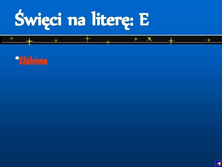 Święci na literę: E *Elżbieta 