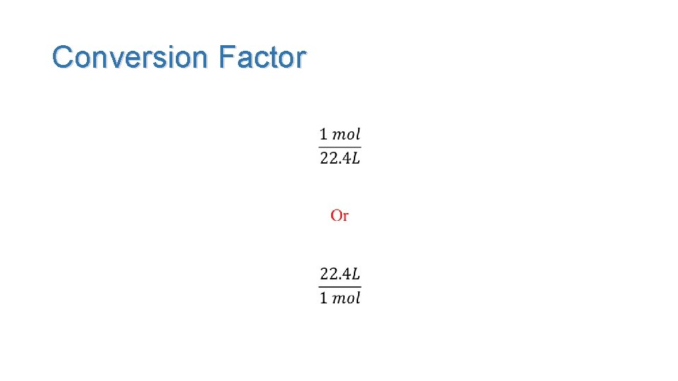 Conversion Factor 