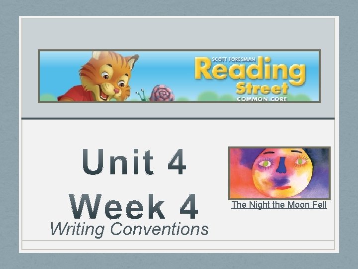 The Night the Moon Fell Writing Conventions 