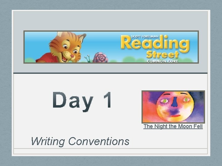 The Night the Moon Fell Writing Conventions 