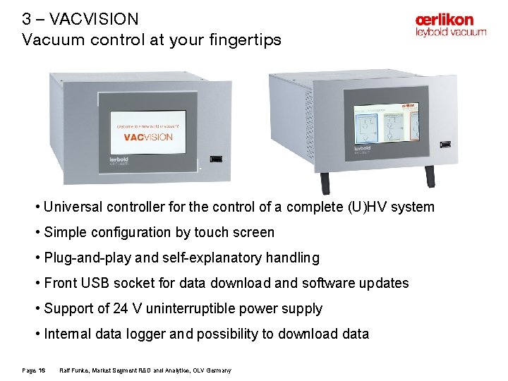 3 – VACVISION Vacuum control at your fingertips • Universal controller for the control