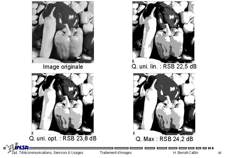 Image originale Q. uni. lin. : RSB 22, 5 d. B Q. uni. opt.