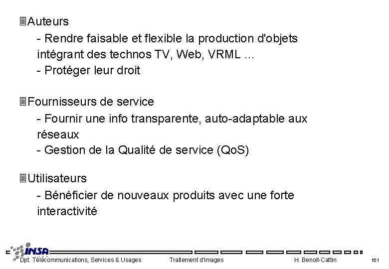 3 Auteurs - Rendre faisable et flexible la production d'objets intégrant des technos TV,