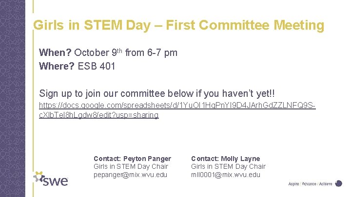 Girls in STEM Day – First Committee Meeting When? October 9 th from 6