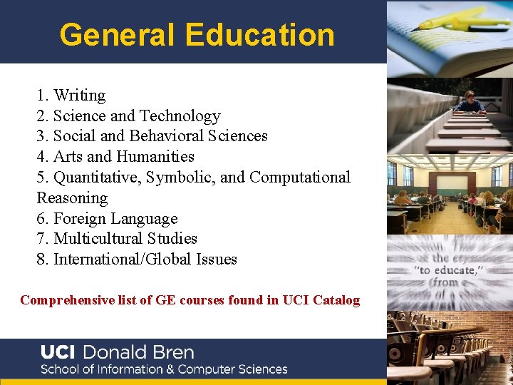 General Education 1. Writing 2. Science and Technology 3. Social and Behavioral Sciences 4.