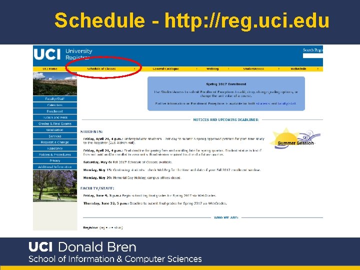 Schedule - http: //reg. uci. edu 