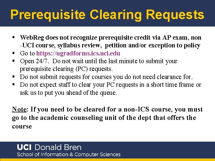 Prerequisite Clearing Requests § Web. Reg does not recognize prerequisite credit via AP exam,