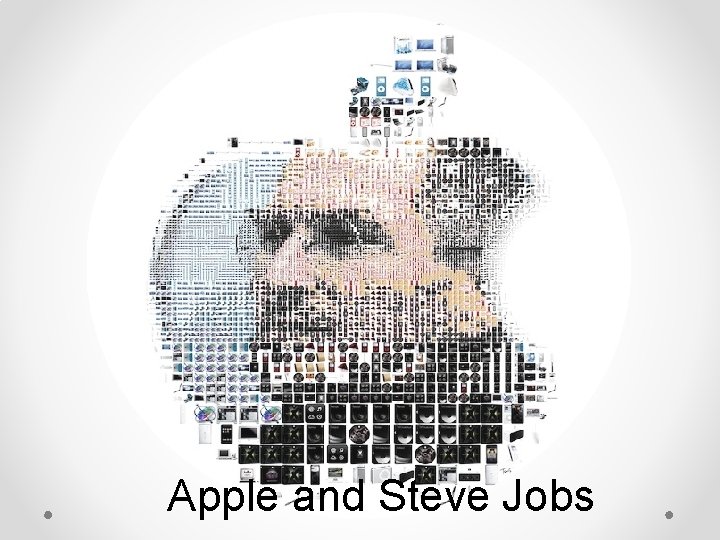 Apple and Steve Jobs 