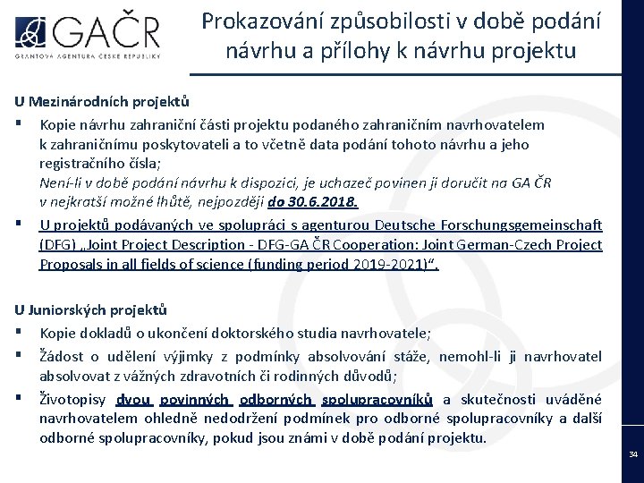 Prokazování způsobilosti v době podání návrhu a přílohy k návrhu projektu U Mezinárodních projektů