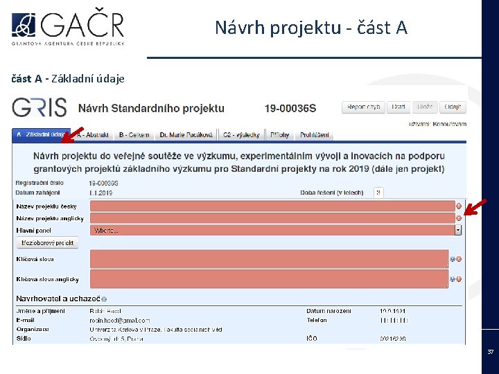 Návrh projektu - část A - Základní údaje 8 37 