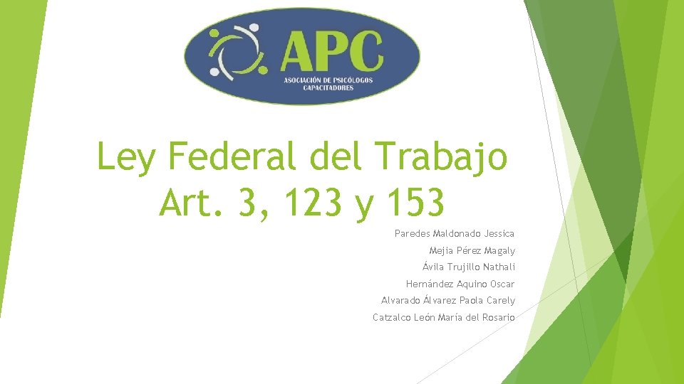 Ley Federal del Trabajo Art 3 123 y