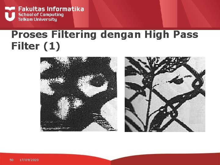 Proses Filtering dengan High Pass Filter (1) 50 17/09/2020 