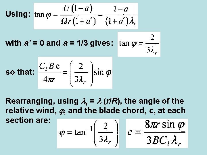Using: with a’ = 0 and a = 1/3 gives: so that: Rearranging, using