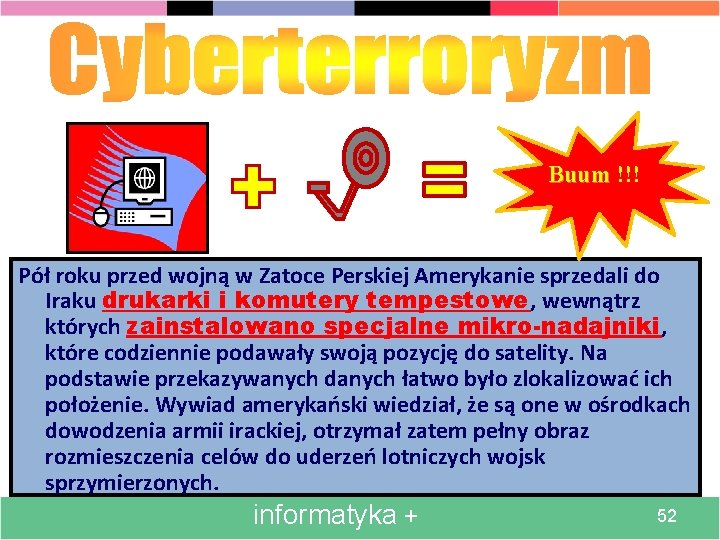 Buum !!! Pół roku przed wojną w Zatoce Perskiej Amerykanie sprzedali do Iraku drukarki