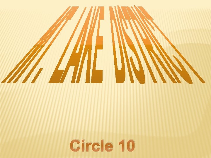 Circle 10 