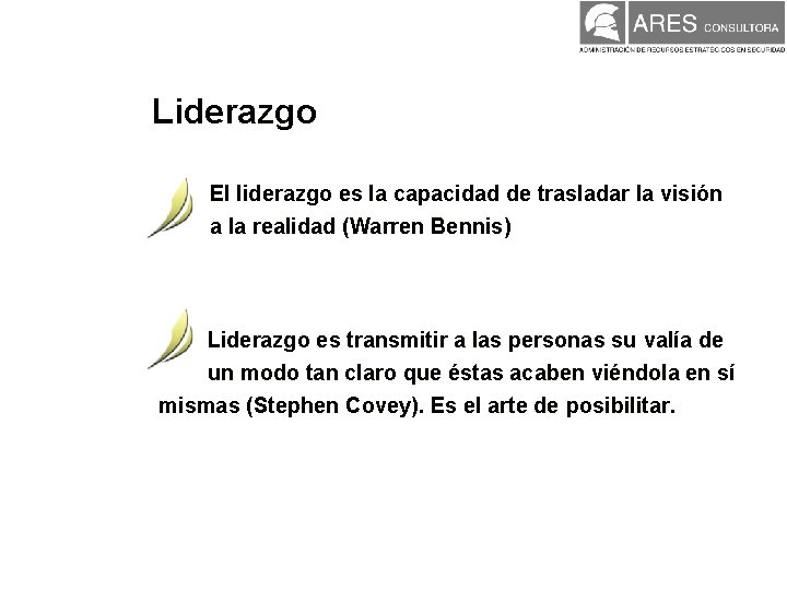 Liderazgo El liderazgo es la capacidad de trasladar la visión a la realidad (Warren Liderazgo El liderazgo es la capacidad de trasladar la visión a la realidad (Warren