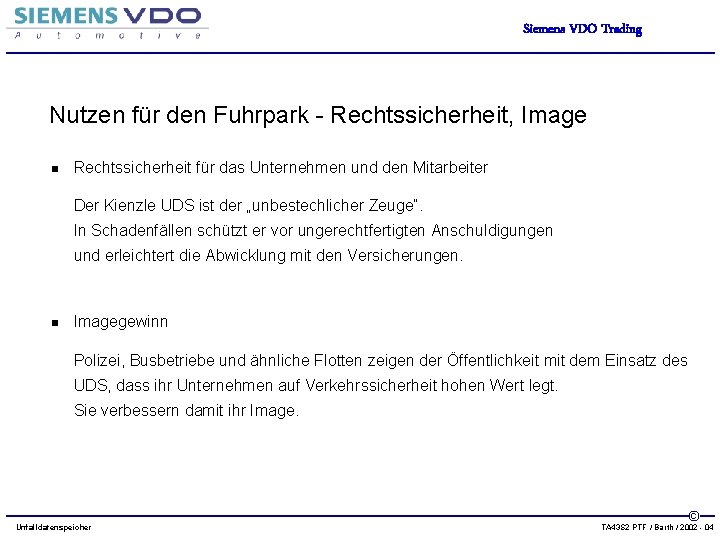 Siemens VDO Trading Nutzen für den Fuhrpark - Rechtssicherheit, Image n Rechtssicherheit für das