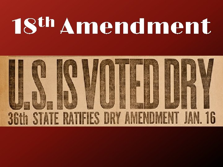 th 18 Amendment 