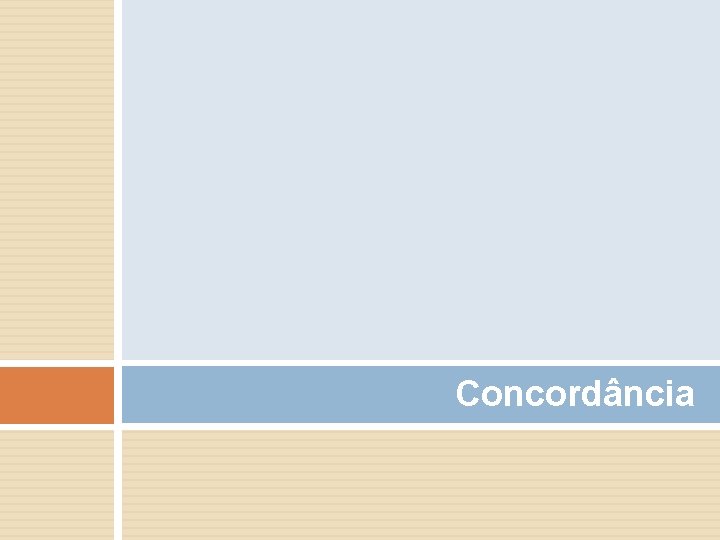 Concordância Concordância