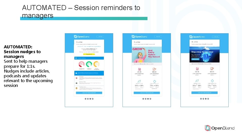 AUTOMATED – Session reminders to managers AUTOMATED: Session nudges to managers Sent to help