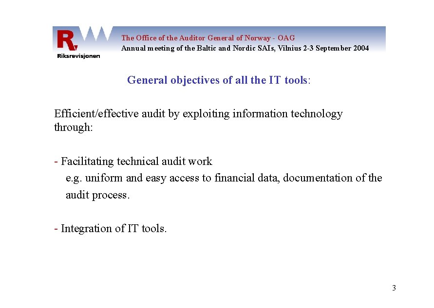 The Office of the Auditor General of Norway - OAG Annual meeting of the