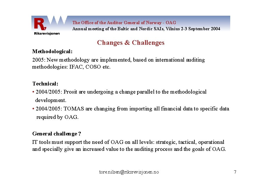 The Office of the Auditor General of Norway - OAG Annual meeting of the