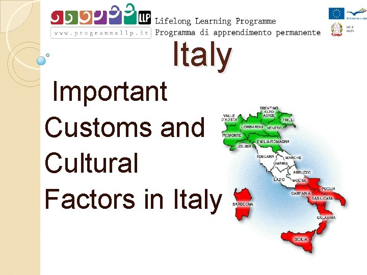 Italy Important Customs and Cultural Factors in Italy 
