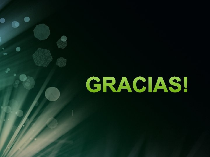 GRACIAS! GRACIAS!