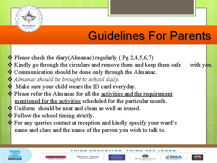 Guidelines For Parents v Please check the diary(Almanac) regularly ( Pg 2, 4, 5,