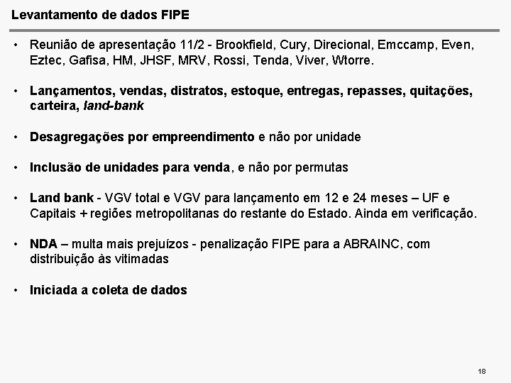 Levantamento de dados FIPE • Reunião de apresentação 11/2 - Brookfield, Cury, Direcional, Emccamp,