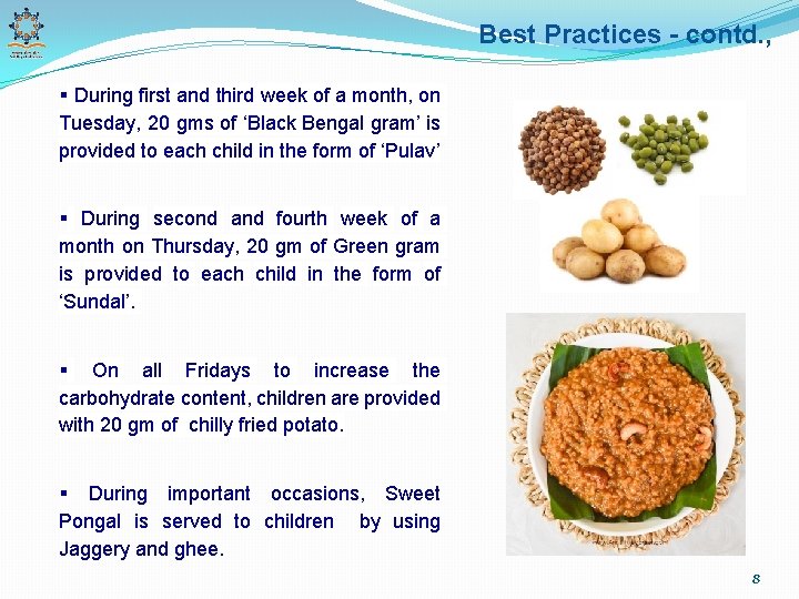 Best Practices - contd. , § During first and third week of a month,