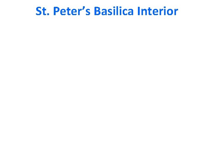 St. Peter’s Basilica Interior 