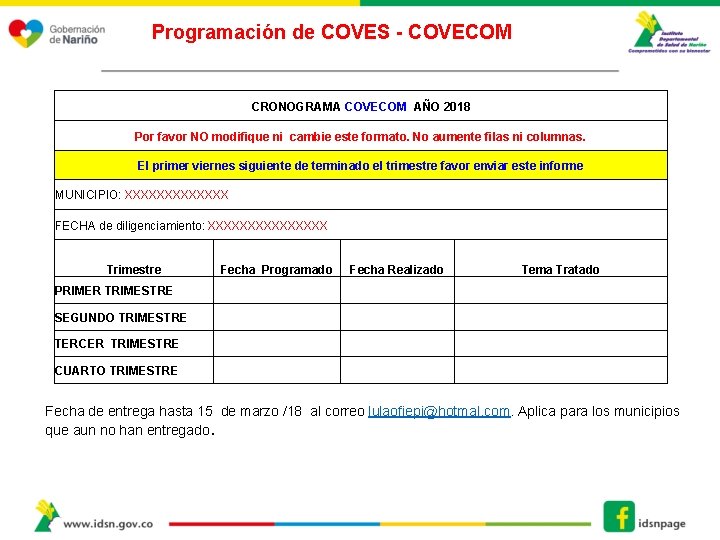 Programación de COVES - COVECOM CRONOGRAMA COVECOM AÑO 2018 Por favor NO modifique ni Programación de COVES - COVECOM CRONOGRAMA COVECOM AÑO 2018 Por favor NO modifique ni