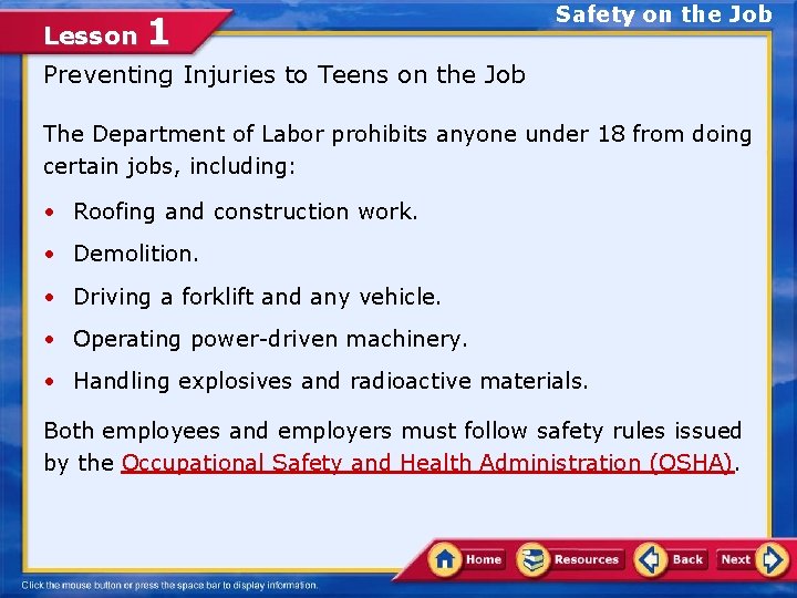 Lesson 1 Safety on the Job Preventing Injuries to Teens on the Job The