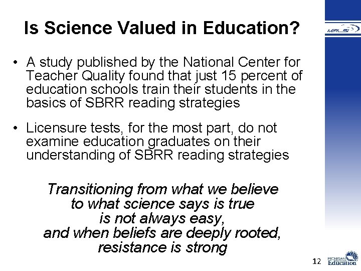 Is Science Valued in Education? • A study published by the National Center for Is Science Valued in Education? • A study published by the National Center for