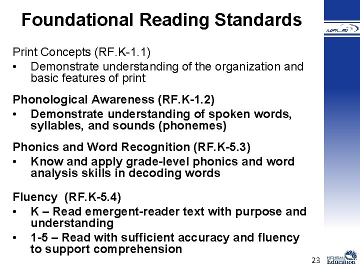 Foundational Reading Standards Print Concepts (RF. K-1. 1) • Demonstrate understanding of the organization Foundational Reading Standards Print Concepts (RF. K-1. 1) • Demonstrate understanding of the organization