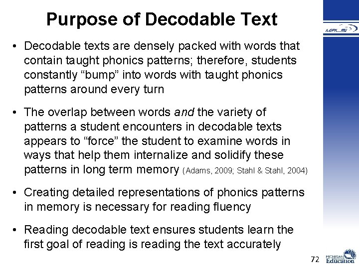 Purpose of Decodable Text • Decodable texts are densely packed with words that contain Purpose of Decodable Text • Decodable texts are densely packed with words that contain