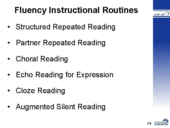Fluency Instructional Routines • Structured Repeated Reading • Partner Repeated Reading • Choral Reading Fluency Instructional Routines • Structured Repeated Reading • Partner Repeated Reading • Choral Reading