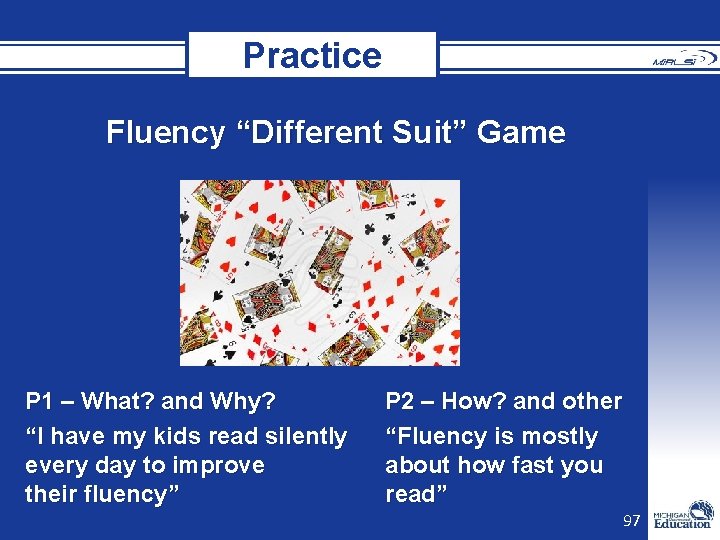 Practice Fluency “Different Suit” Game P 1 – What? and Why? “I have my Practice Fluency “Different Suit” Game P 1 – What? and Why? “I have my