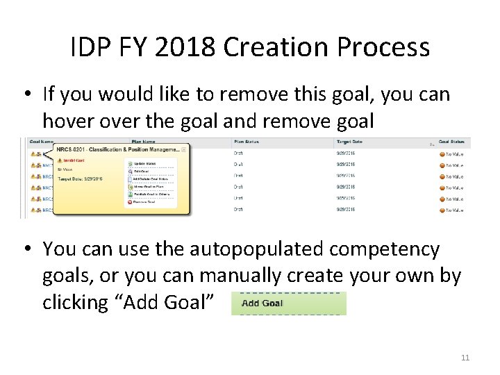 IDP FY 2018 Creation Process • If you would like to remove this goal, IDP FY 2018 Creation Process • If you would like to remove this goal,