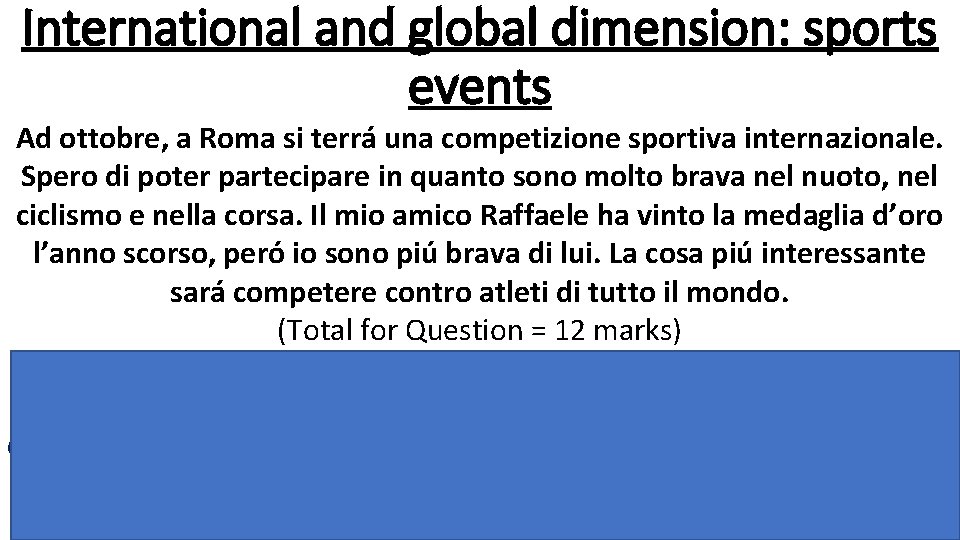 International and global dimension: sports events Ad ottobre, a Roma si terrá una competizione