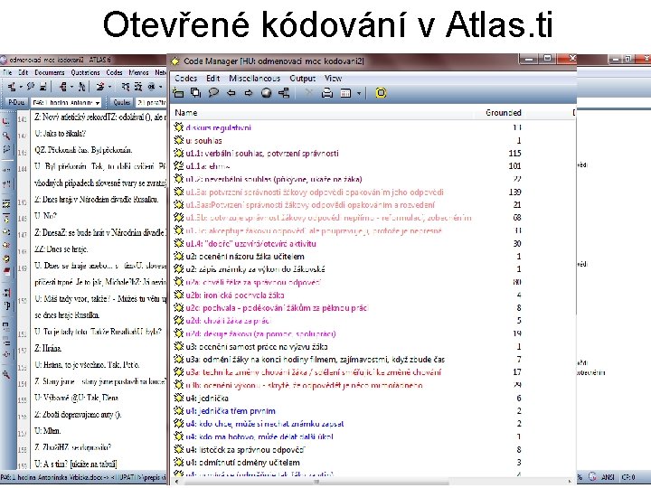 Otevřené kódování v Atlas. ti 32 