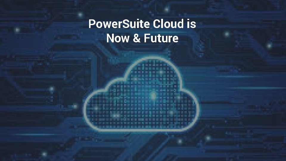 Power. Suite Cloud is Now & Future confidential | © 2018 Sabre GLBL Inc.