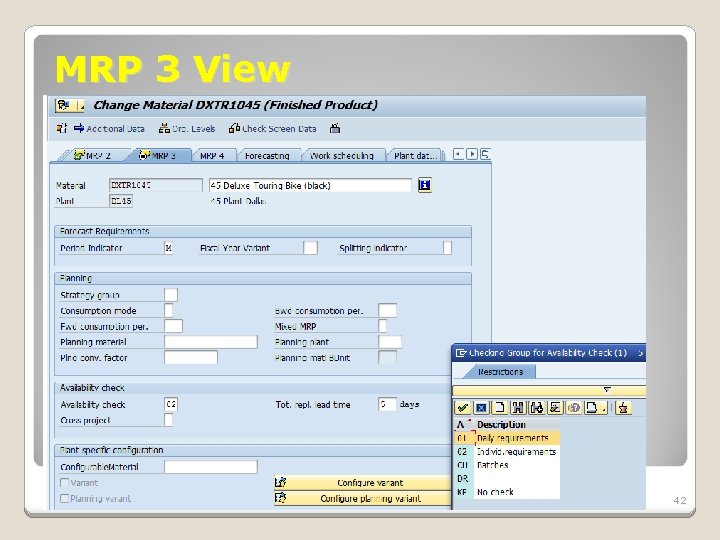 MRP 3 View January 2008 © SAP AG - University Alliances and The Rushmore