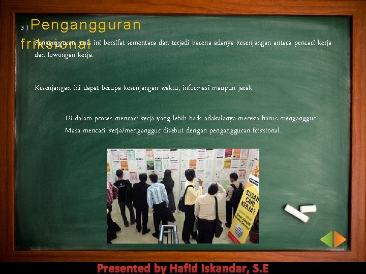 3 ) Pengangguran f r i. Pengangguran k s i o n jenis a