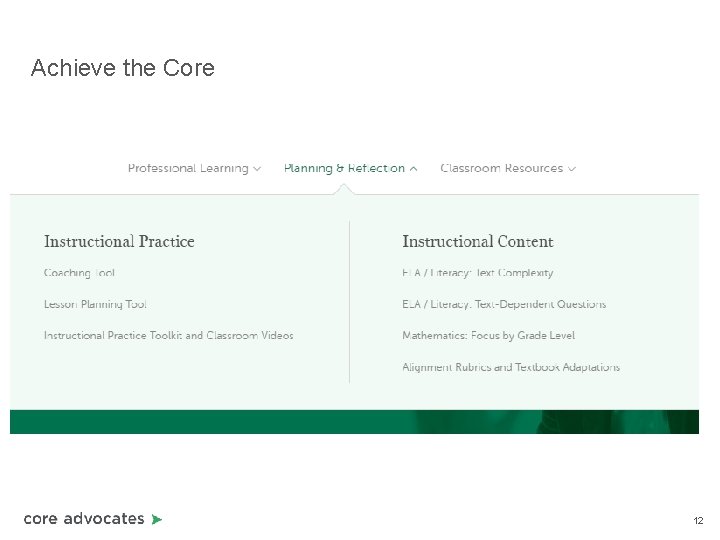 Achieve the Core 12 Achieve the Core 12